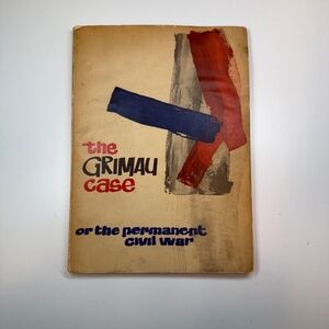 Vintage The Grimau Case or the Permanent Civil War Madrid 1963 Book